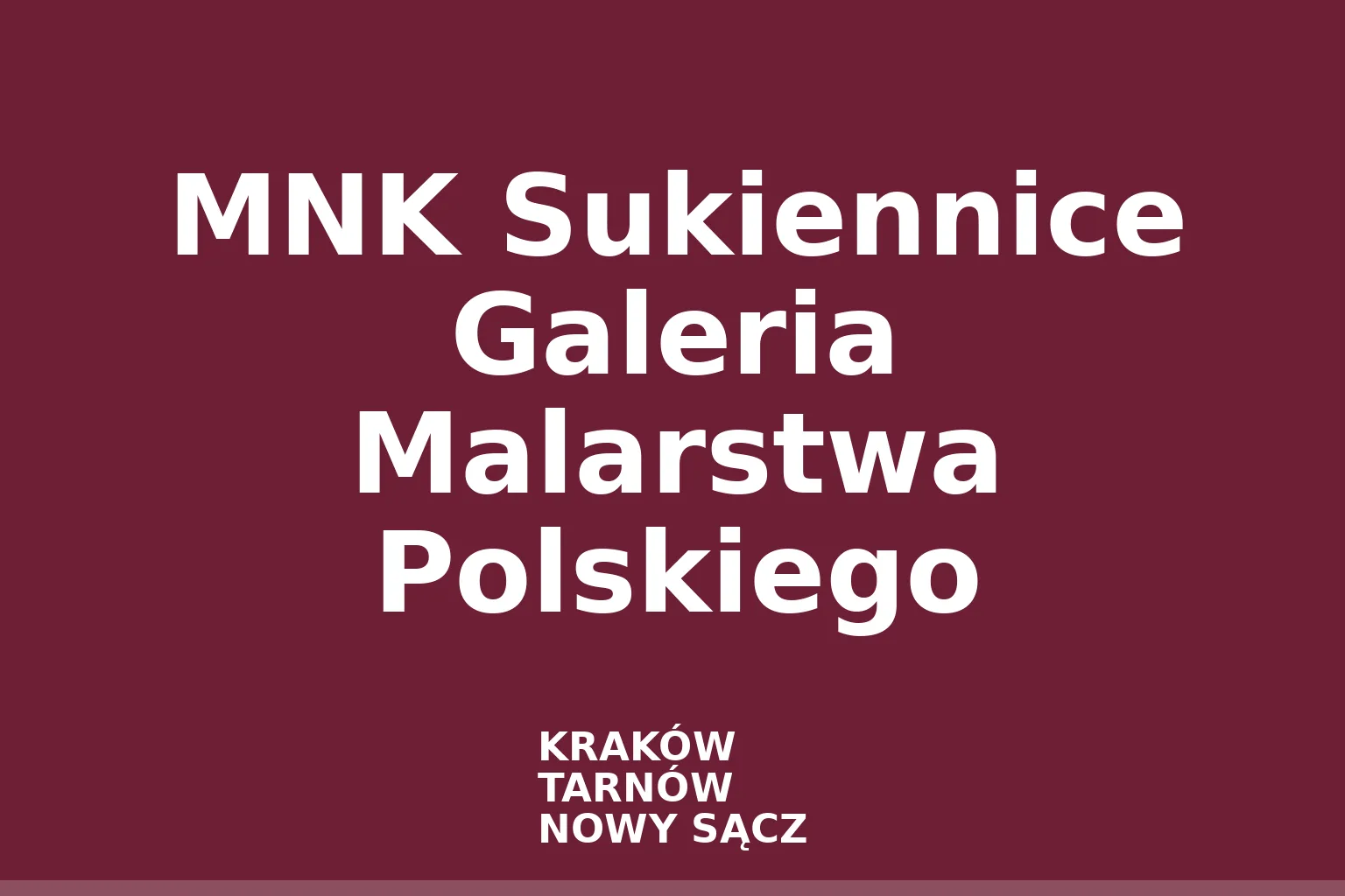 MNK Sukiennice Galeria Malarstwa Polskiego