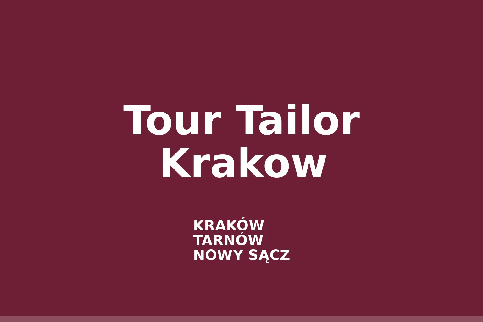 Tour Tailor Krakow