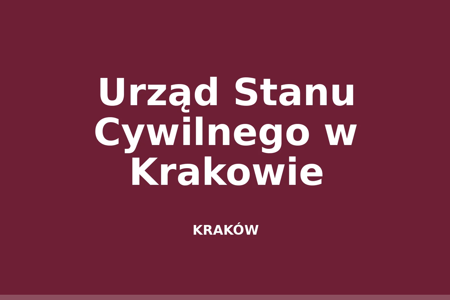 Urząd Stanu Cywilnego w Krakowie