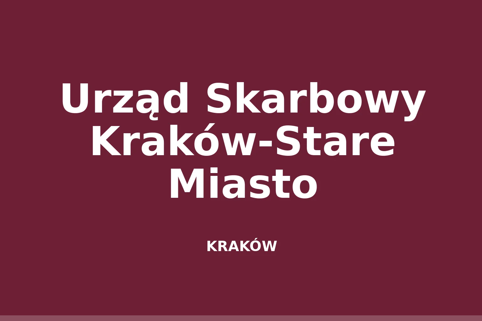 Urząd Skarbowy Kraków-Stare Miasto