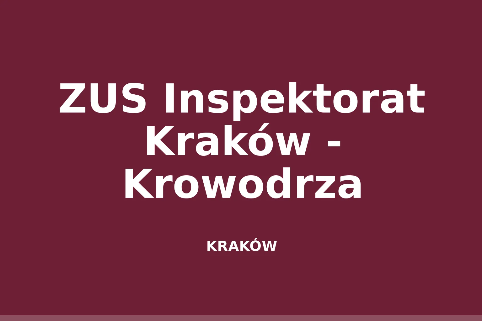ZUS Inspektorat Kraków - Krowodrza