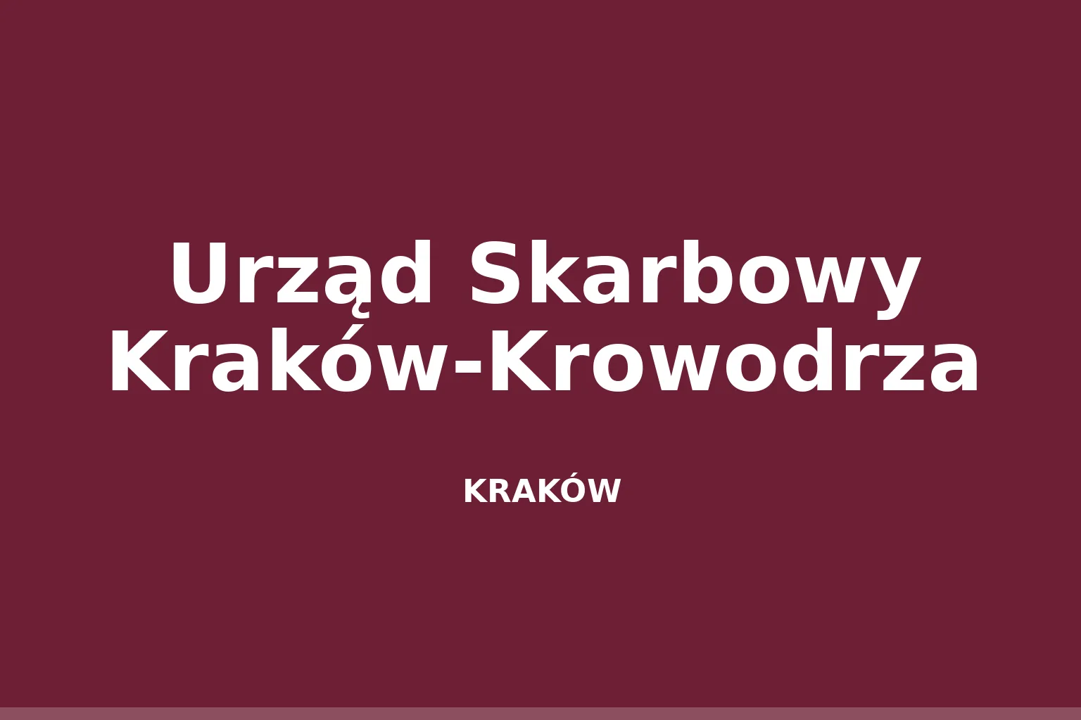 Urząd Skarbowy Kraków-Krowodrza